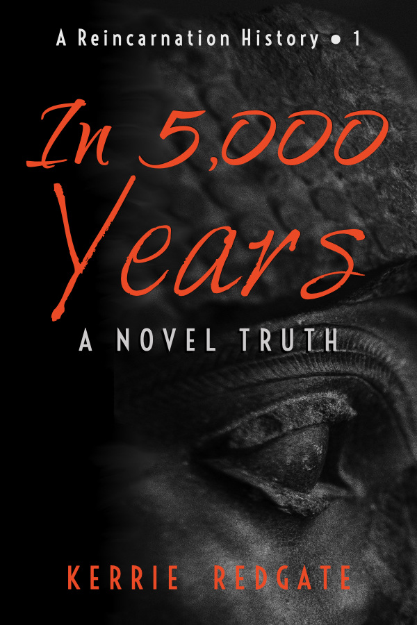 "In 5,000 Years: A Novel Truth" by Kerrie Redgate (book cover with Sumerian profile face)